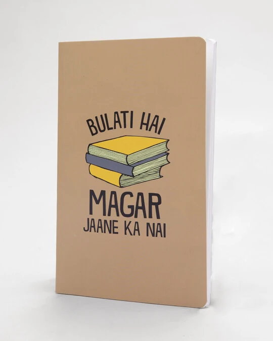 Bulati hai Jaane Ka Nai Printed Notebook